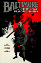 BALTIMORE VOL 01 THE PLAGUE SHIPS TP